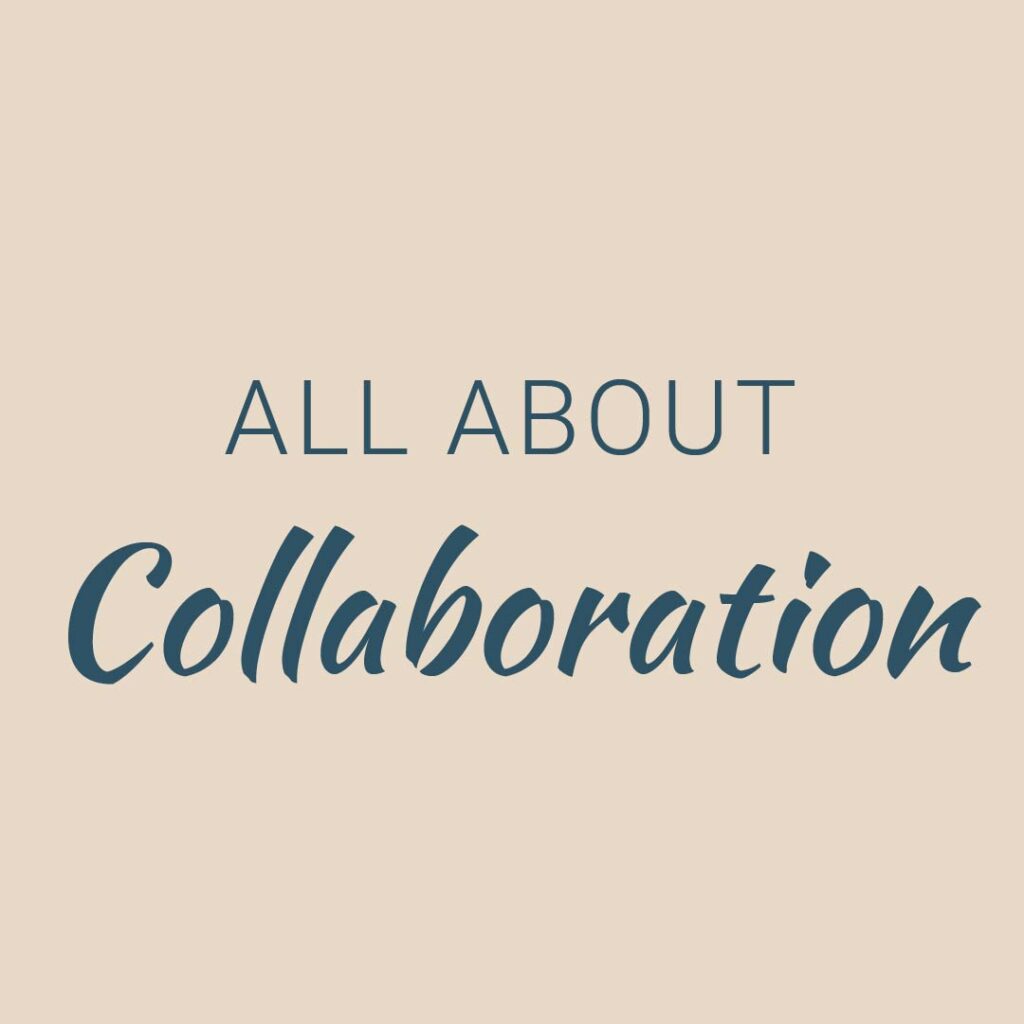 All About Collaboration